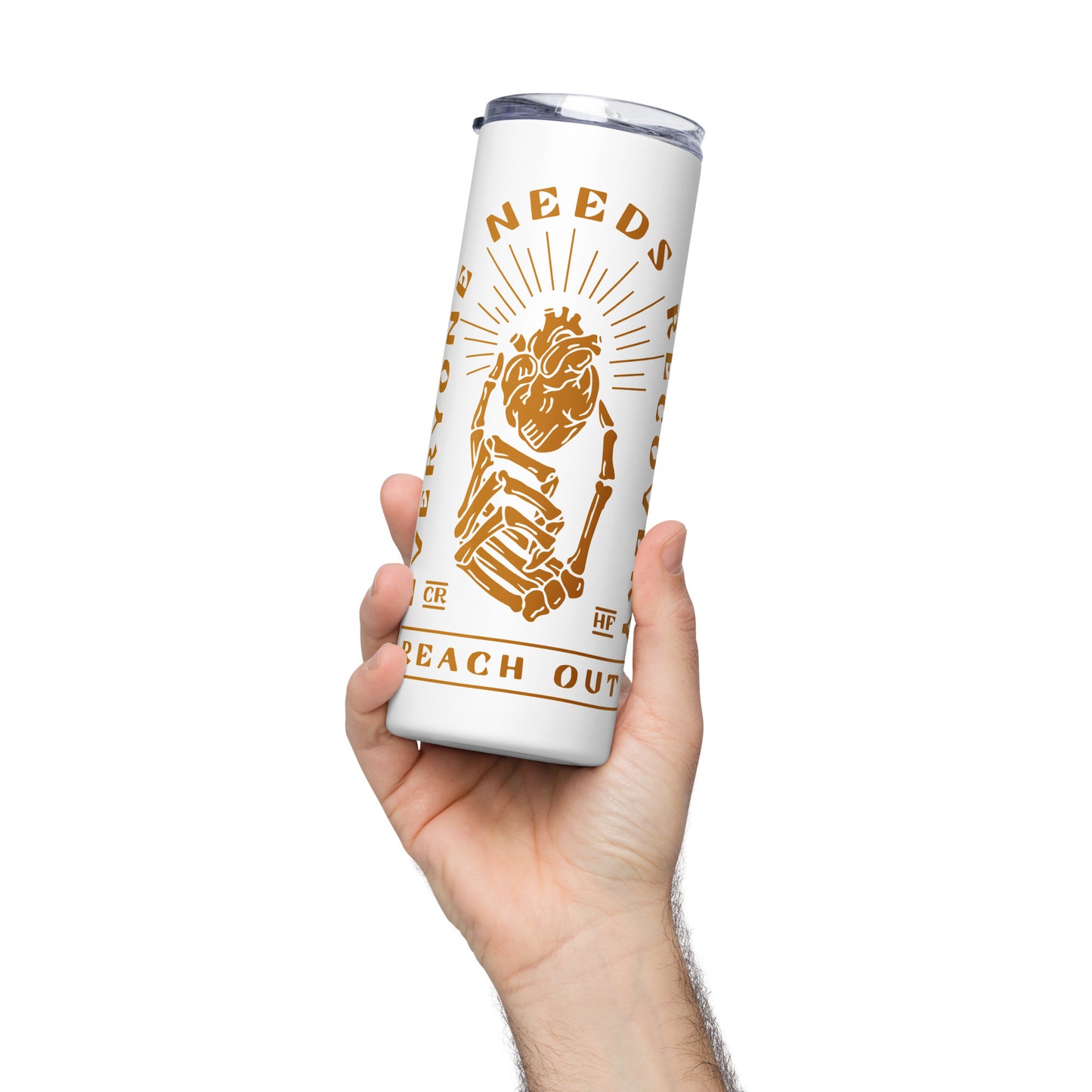 "Everyone Needs Recovery" Stainless steel tumbler