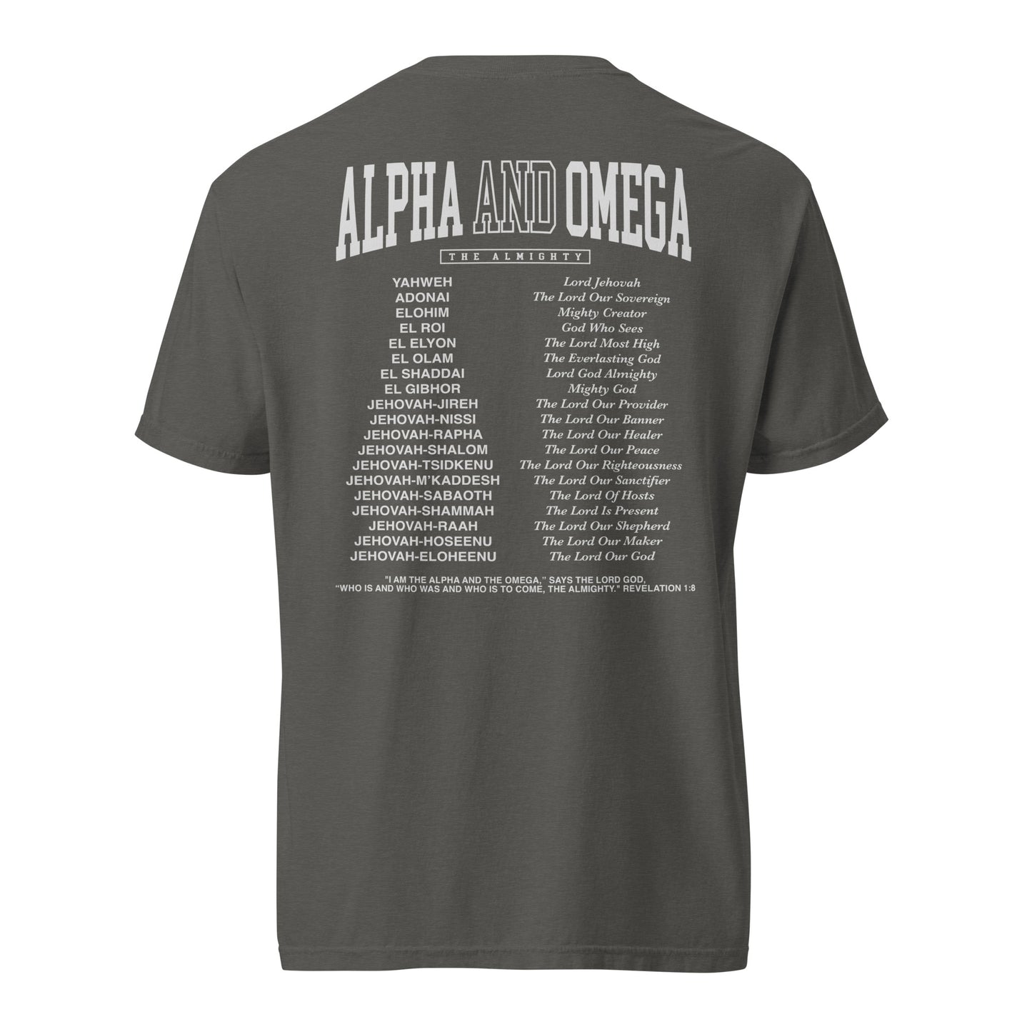 "Alpha and Omega" Comfort Colors Unisex T-Shirt