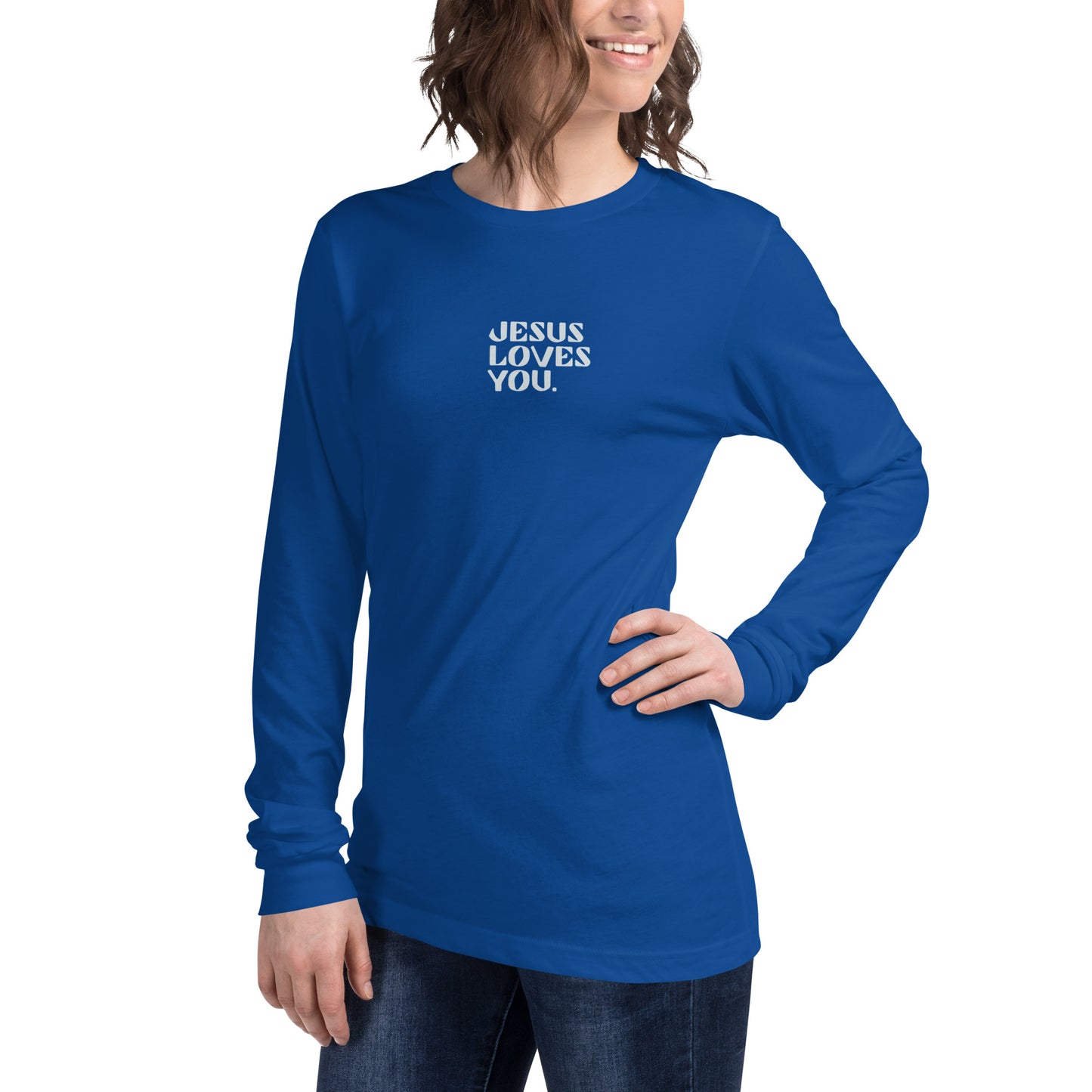 "Jesus Loves You" Unisex Long Sleeve Tee
