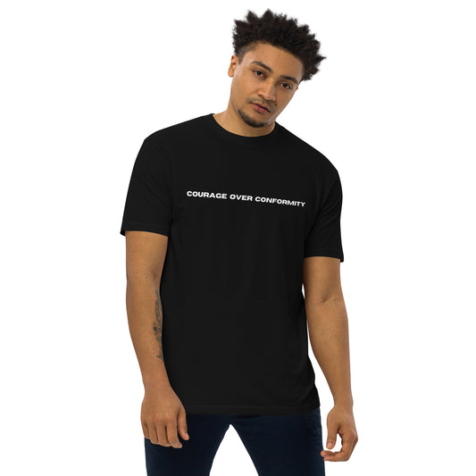 "Courage Over Conformity" Men’s premium heavyweight tee