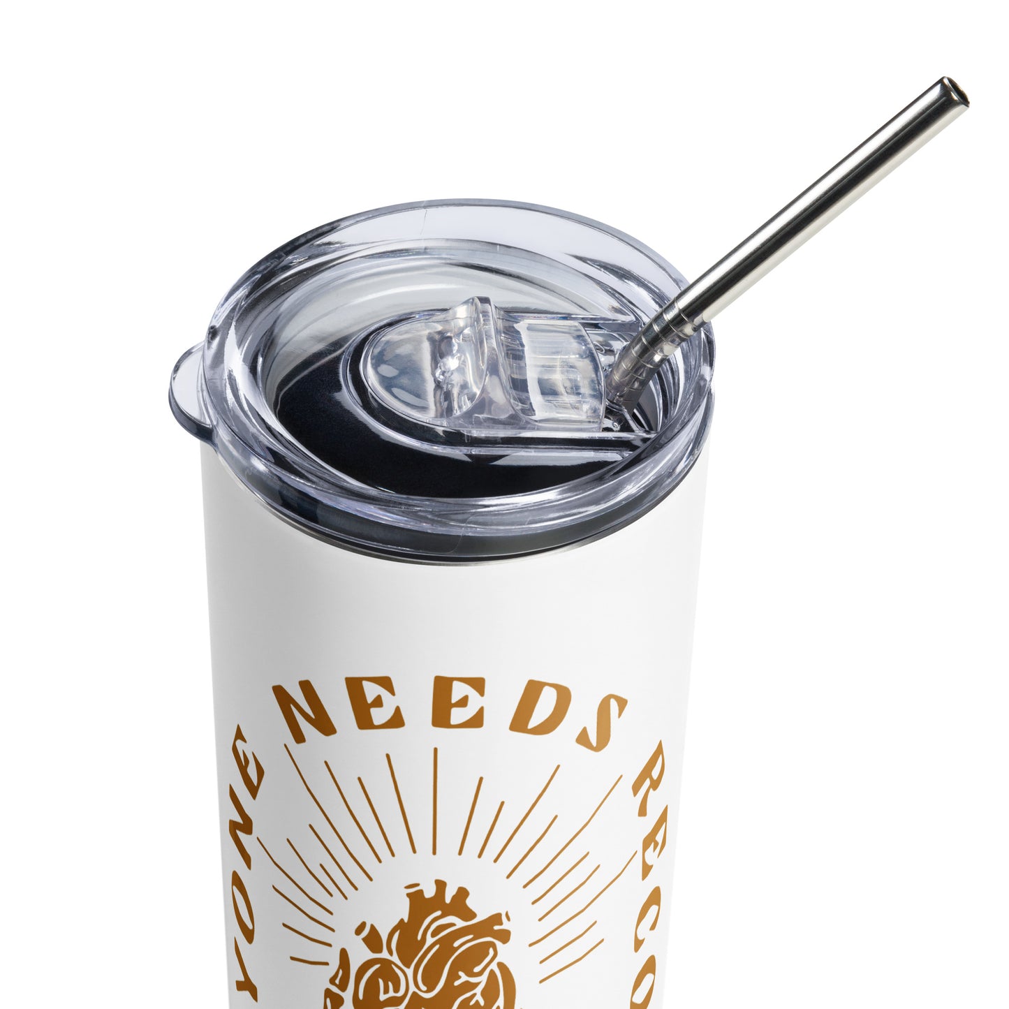 "Everyone Needs Recovery" Stainless steel tumbler