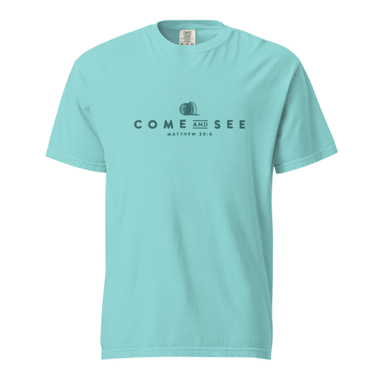 "Come and See" Comfort Colors T-Shirt