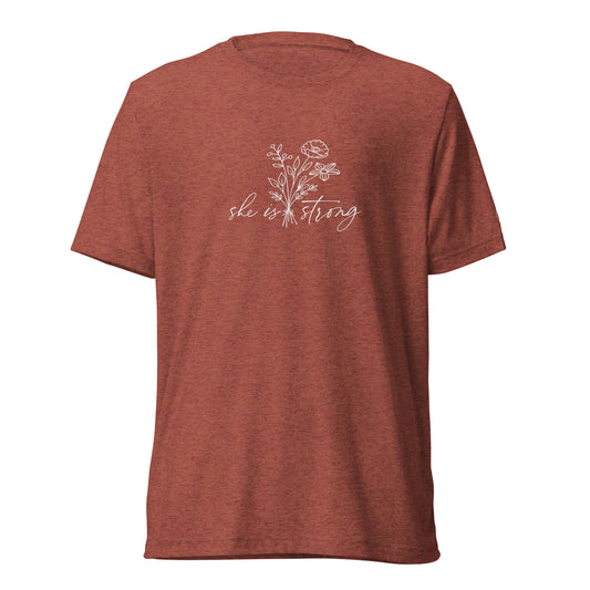 "She Is Strong" Proverbs 31:25 Try-blend T-shirt
