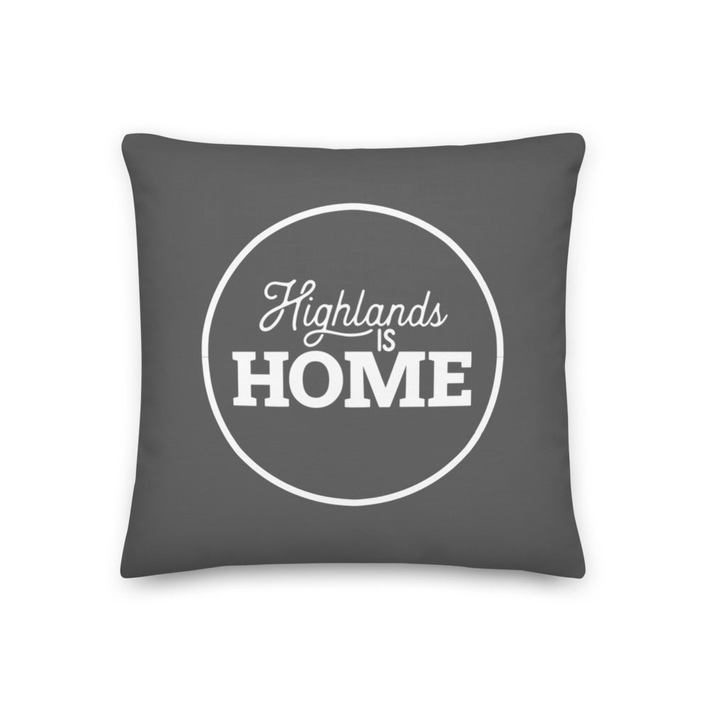 Highlands is Home Premium Pillow